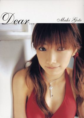 後藤真希写真集 – Dear… [125P/106M]